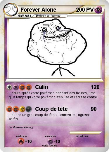 Pokemon Forever Alone