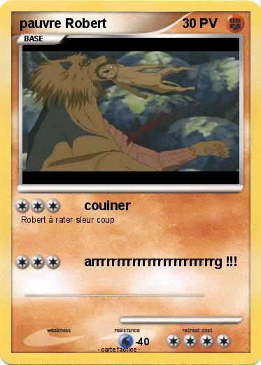 Pokemon pauvre Robert