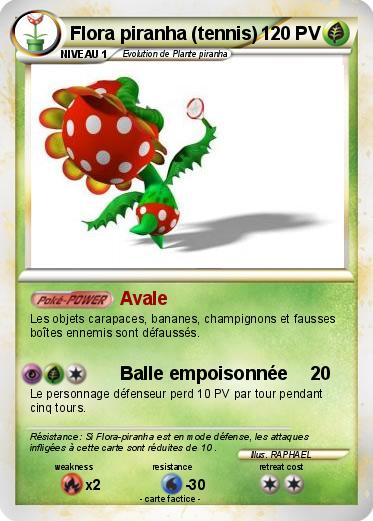 Pokemon Flora piranha (tennis)