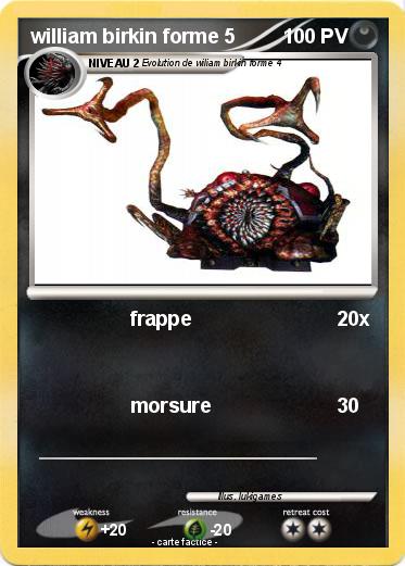 Pokemon william birkin forme 5