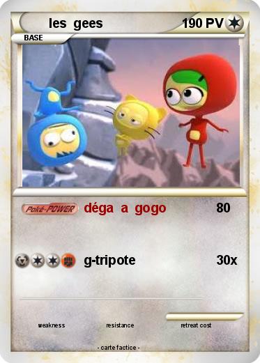 Pokemon les  gees