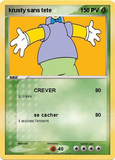 Pokemon krusty sans tete