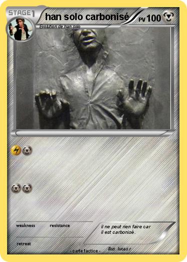 Pokemon han solo carbonisé