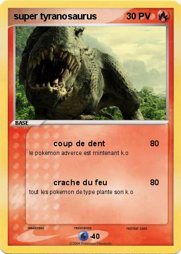 Pokemon super tyranosaurus