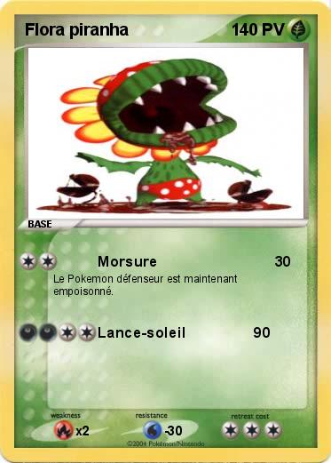 Pokemon Flora piranha