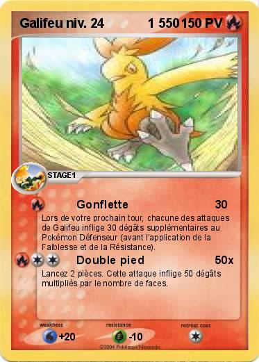 Pokemon Galifeu niv. 24            1 550