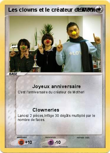 Pokemon Les clowns et le créateur de Mother