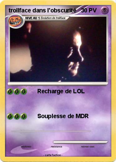 Pokemon trollface dans l'obscurité