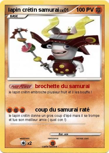 Pokemon lapin crétin samurai