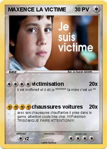 Pokemon MAXENCE LA VICTIME