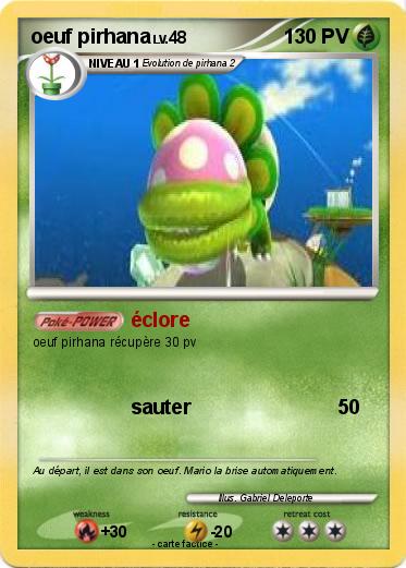 Pokemon oeuf pirhana