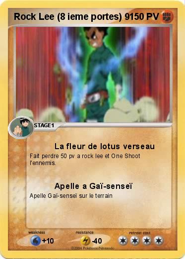 Pokemon Rock Lee (8 ieme portes) 9