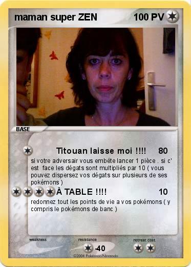 Pokemon maman super ZEN