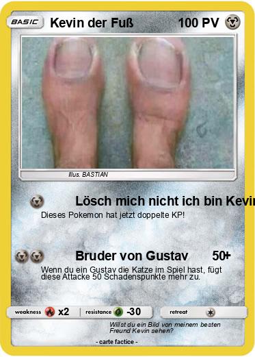 Pokemon Kevin der Fuß