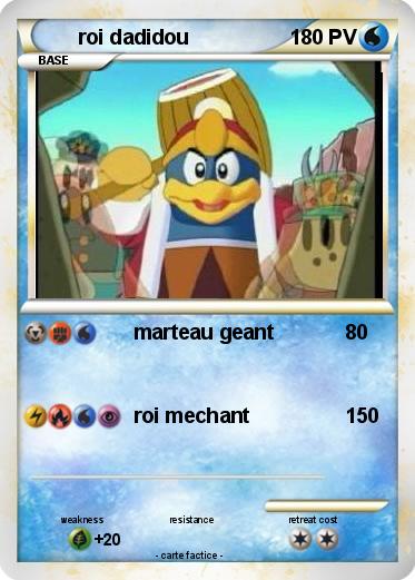 Pokemon roi dadidou