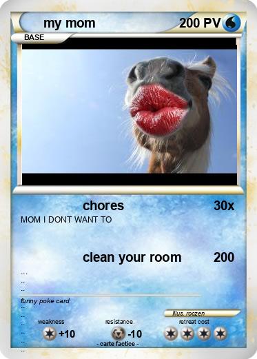 Pokemon my mom