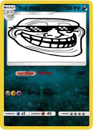 Pokemon Troll PRO