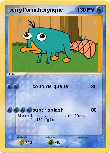 Pokemon perry l'ornithorynque