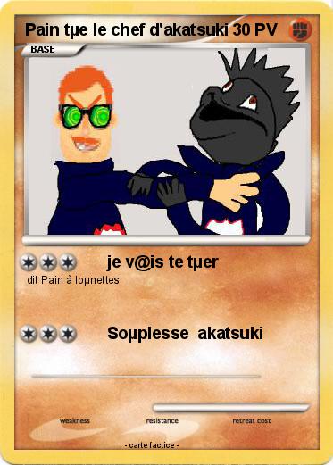 Pokemon Pain tµe le chef d'akatsuki