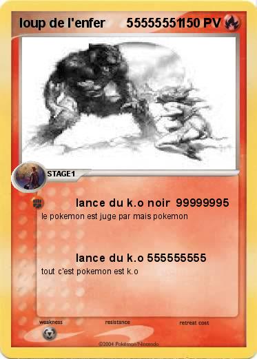 Pokemon loup de l'enfer      55555551              