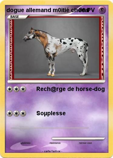 Pokemon dogue allemand m0itié cheval