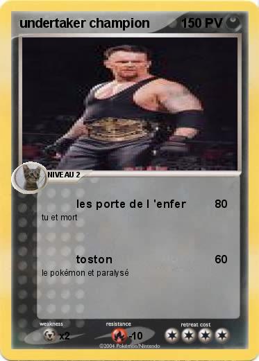Pokemon undertaker champion