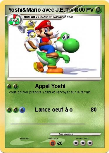 Pokemon Yoshi&Mario avec J.E.T