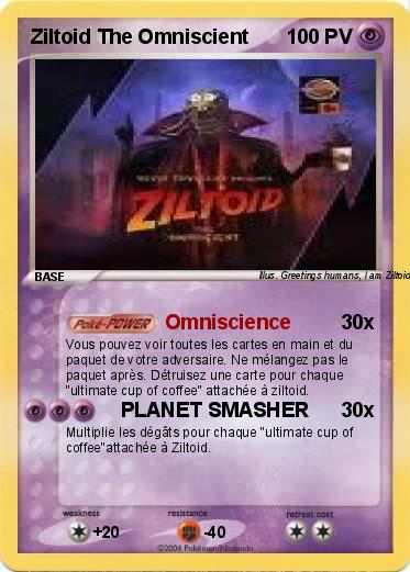 Pokemon Ziltoid The Omniscient