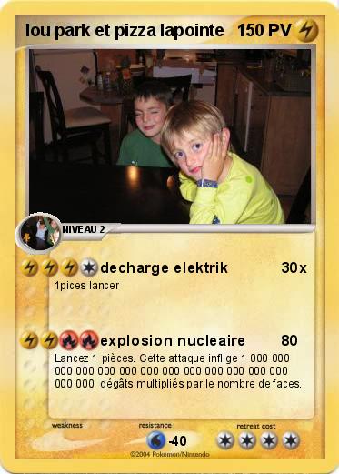 Pokemon lou park et pizza lapointe