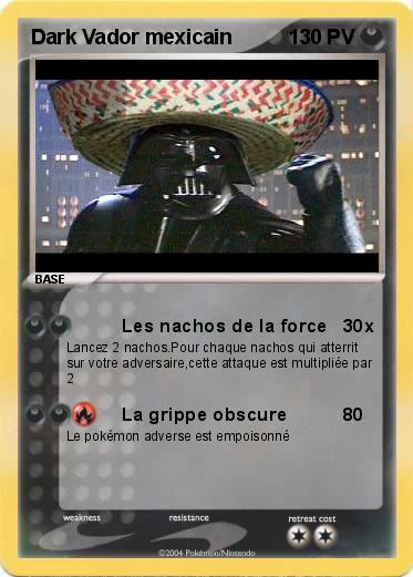 Pokemon Dark Vador mexicain