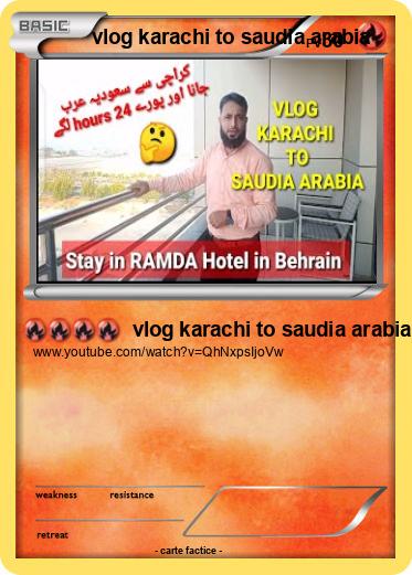 Pokemon vlog karachi to saudia arabia
