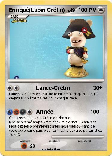 Pokemon Enriqué(Lapin Crétin)