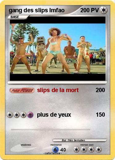 Pokemon gang des slips lmfao