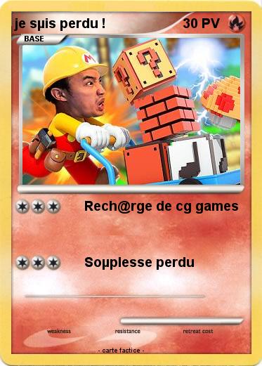 Pokemon je sµis perdu !