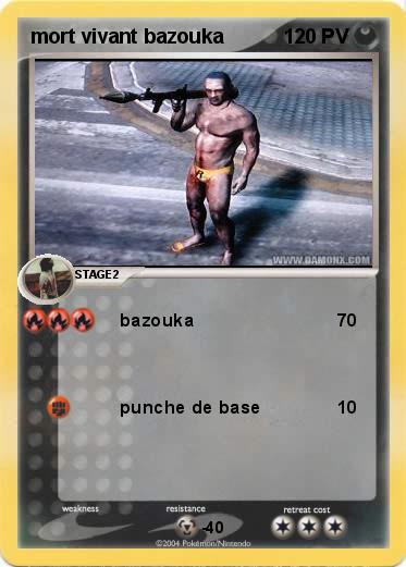 Pokemon mort vivant bazouka