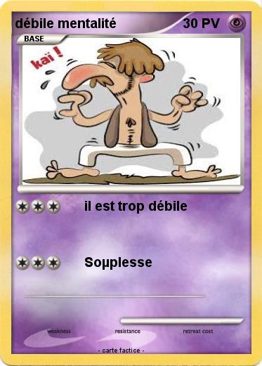 Pokemon débile mentalité
