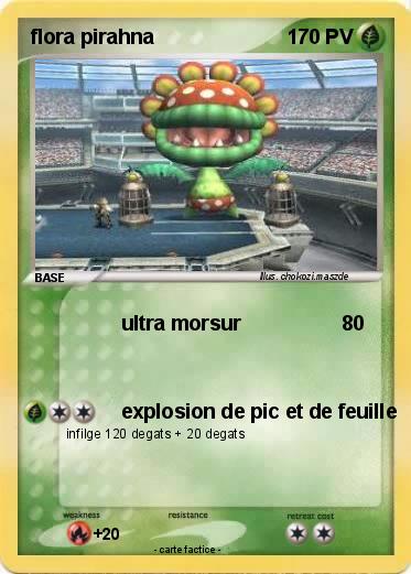 Pokemon flora pirahna