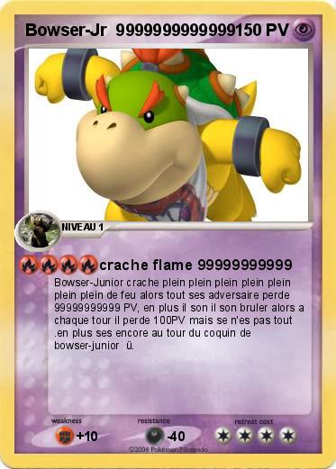 Pokemon Bowser-Jr  9999999999999