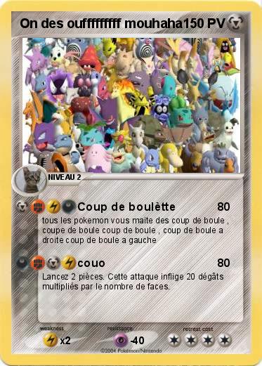Pokemon On des oufffffffff mouhaha