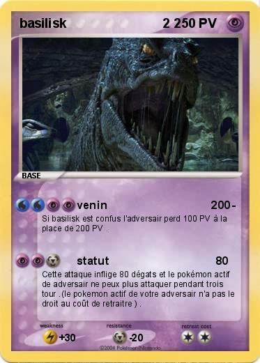 Pokemon basilisk                           2 2