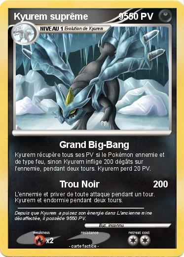 Pokemon Kyurem suprême            95