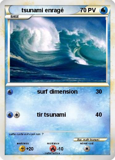Pokemon tsunami enragé