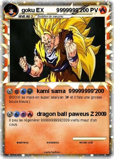 Pokemon goku EX        9999999'