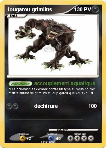 Pokemon lougarou grimlins