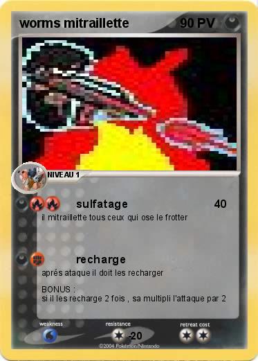 Pokemon worms mitraillette