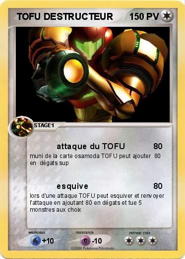Pokemon  TOFU DESTRUCTEUR 