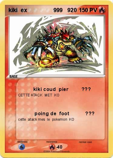 Pokemon kiki  ex                 999   920