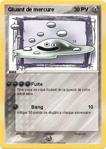 Pokemon Gluant de mercure