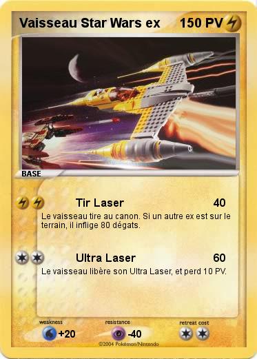 Pokemon Vaisseau Star Wars ex