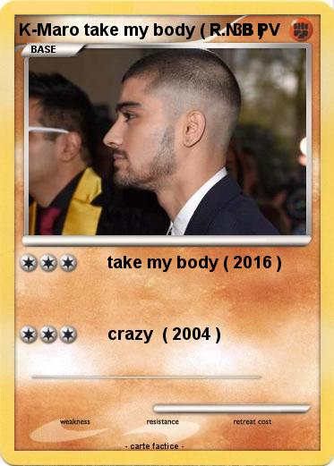 Pokemon K-Maro take my body ( R.N.B )